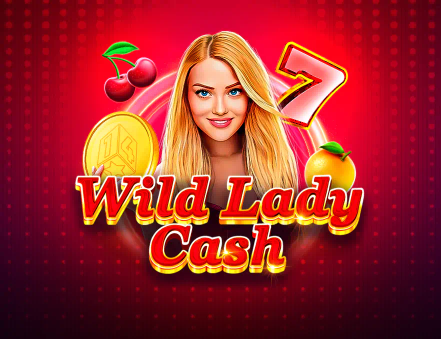 Wild Lady Cash